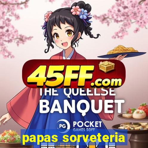 papas sorveteria